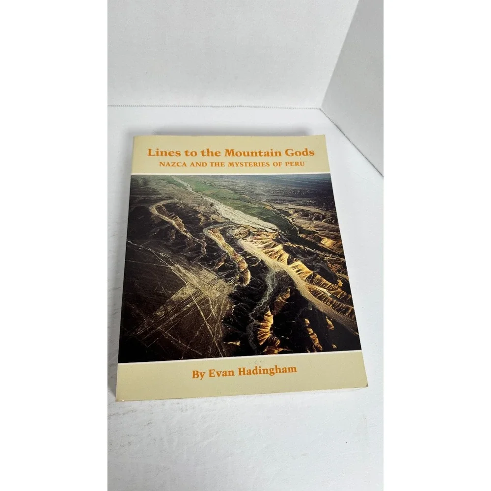 Lines to the Mountain Gods Evan Hadingham 1988 Paperback Nazca Peru Archaeology